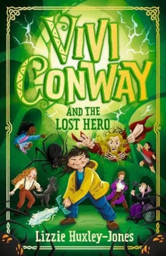 Vivi Conway and the Lost Hero : 3 - 9781915820044