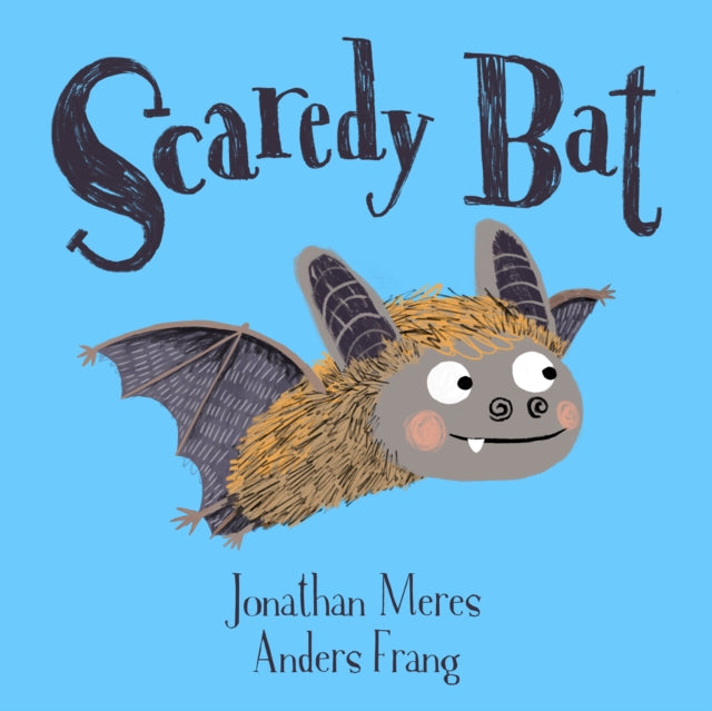 Scaredy Bat - 9781916205406