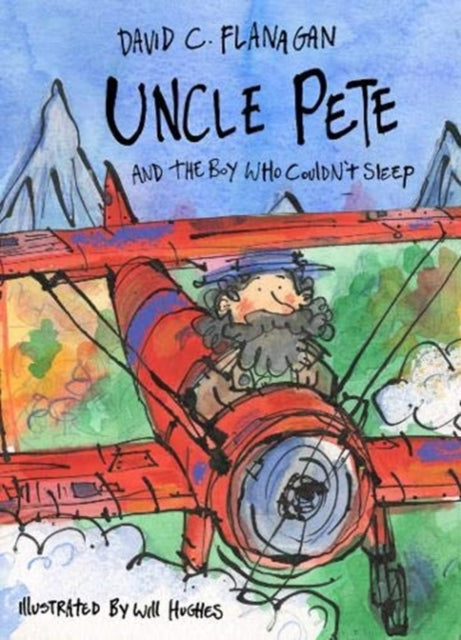 Uncle Pete and the Boy Who Couldn't Sleep - 9781916205437