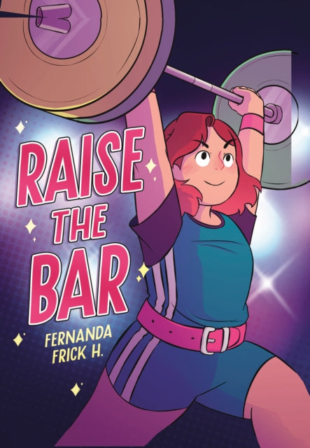 Raise the Bar - 9781916558786