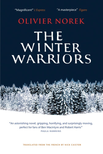 The Winter Warriors : The epic, unforgettable, No. 1 BESTSELLING historical thriller… - 9781916788763