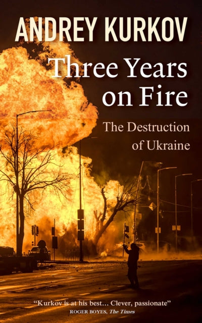 Three Years On Fire - 9781916788794