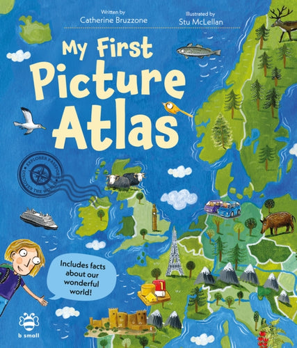 My First Picture Atlas : Includes Facts About Our Wonderful World! - 9781916851559