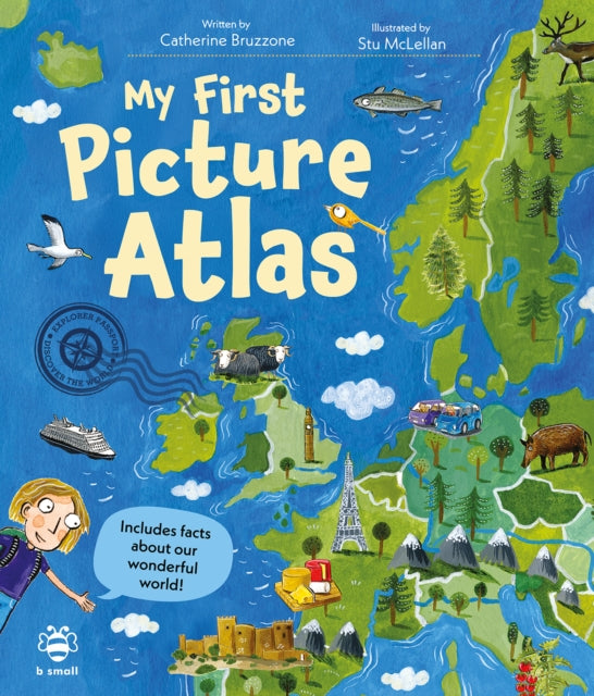 My First Picture Atlas : Includes Facts About Our Wonderful World! - 9781916851559