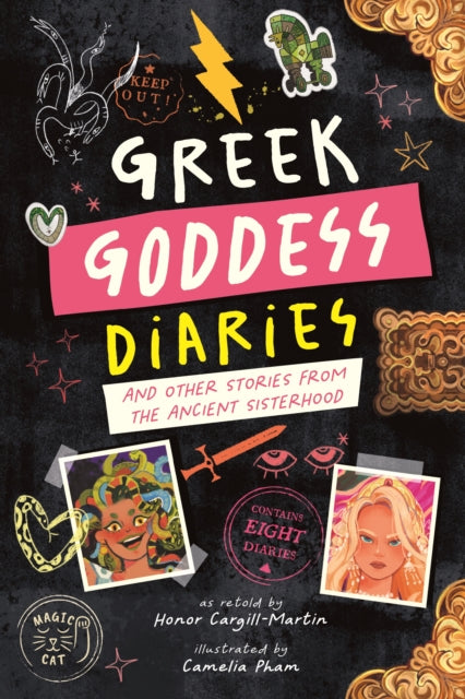 Greek Goddess Diaries : And Other Stories from the Ancient Sisterhood - 9781917044899