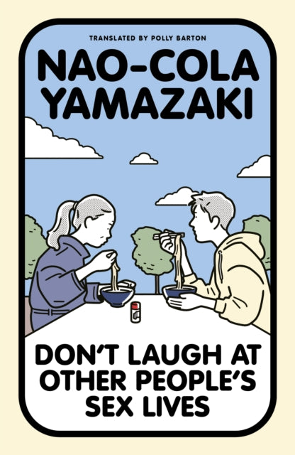 Don't Laugh at Other People's Sex Lives - 9781917092357