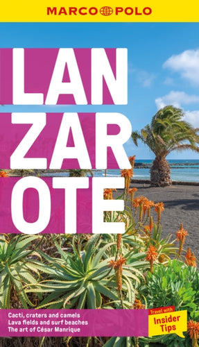 Lanzarote Marco Polo Pocket Travel Guide - with pull out map - 9781917131117