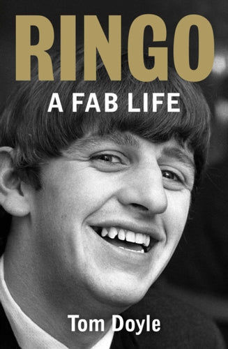 Ringo : A Fab Life - 9781917923132