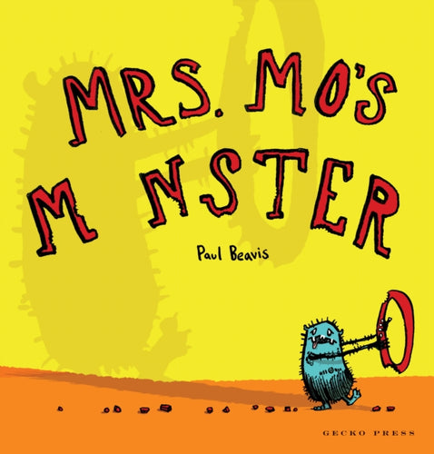 Mrs Mo's Monster - 9781927271001