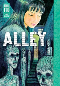 Alley: Junji Ito Story Collection - 9781974736034