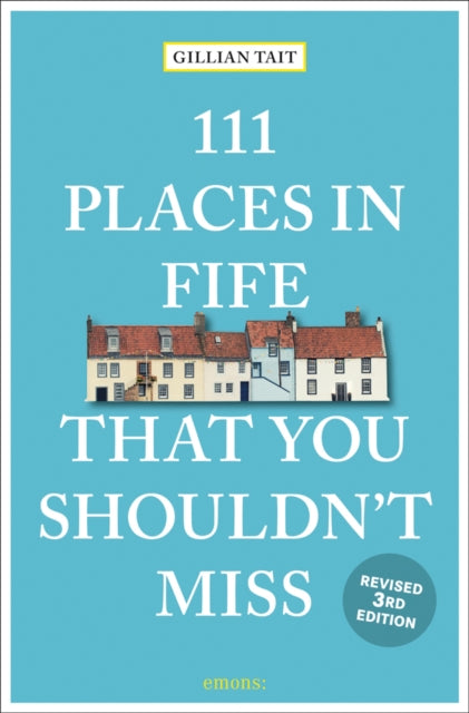 111 Places in the Scottish Highlands That You Shouldn't Miss - 9783740817404