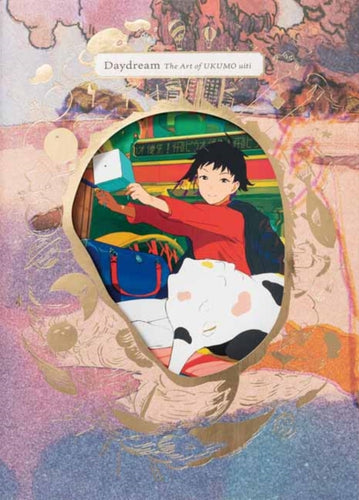 Daydream : The Art of Ukumo Uiti - 9784756254634