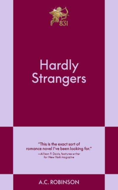 Hardly Strangers : A Modern Romance - 9798893310207