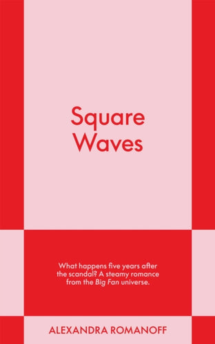 Square Waves : An 831 Stories Romance Volume 2 - 9798893310436