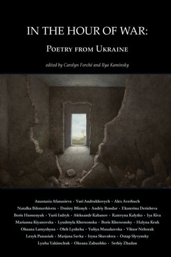 In the Hour of War : Poetry from Ukraine - 9798986340180