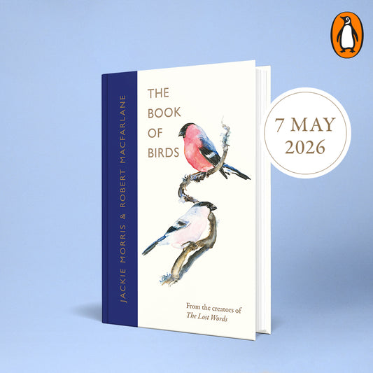 Pre-Order for 7th May 2026: Signed Indie Exclusive copy of The Book of Birds by Jackie Morris and Robert Macfarlane