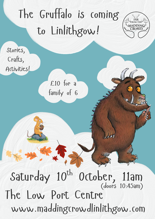 Meet the Gruffalo! Family event with Stories, Craft and Activities. Saturday 10th October, 11.00am, The Low Port Centre