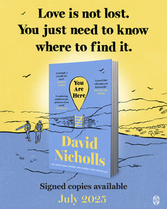 Pre-Order for 3rd July: Signed copy of You Are Here by David Nicholls