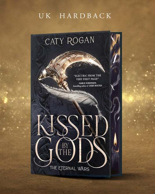 Pre-Order for 4th June 2026: Limited Edition copy of Kissed by the Gods by Caty Rogan