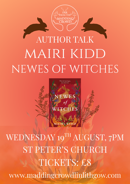 Author Talk with Mairi Kidd, Newes of Witches, Wednesday 19th August, 7.00pm