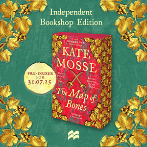 Pre-Order for 31st July: Indie Exclusive copy of The Map of Bones by Kate Mosse