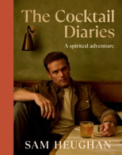 Load image into Gallery viewer, Pre-Order for 18th September: Signed copy of The Cocktail Diaries, Sam Heughan
