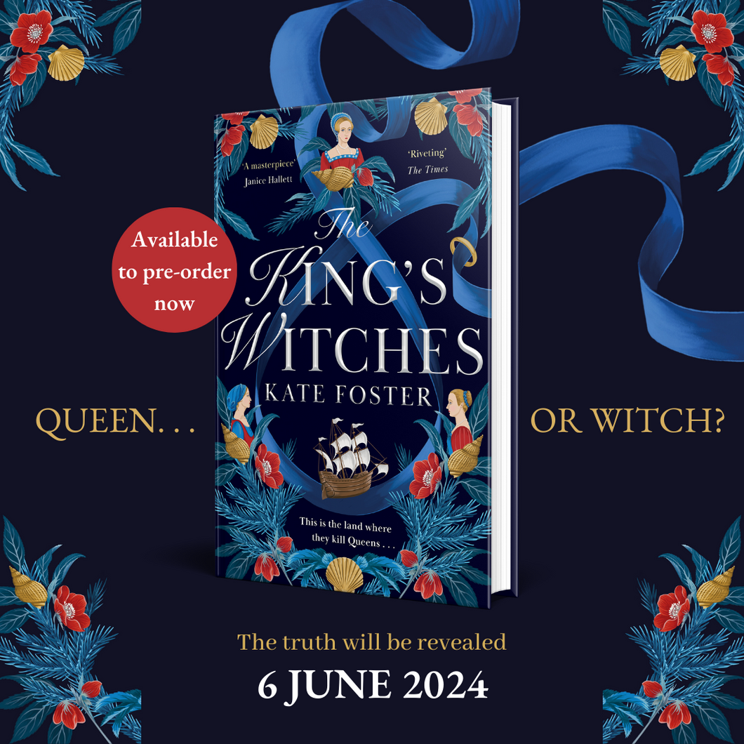Pre-Order for 6th of June: The King's Witches by Kate Foster