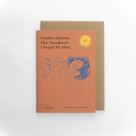 How Shostakovich Changed My Mind by Stephen Johnson (narrated by Stephen Johnson)