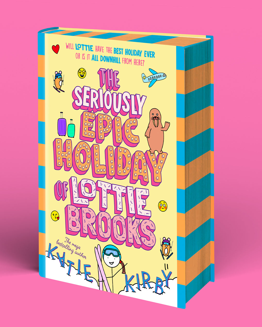 Pre-order for 9th April 2026: Signed Indie Exclusive copy of The Seriously Epic Holiday of Lottie Brooks by Katie Kirby
