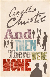 And Then There Were None : The World's Favourite Agatha Christie Book-9780008123208