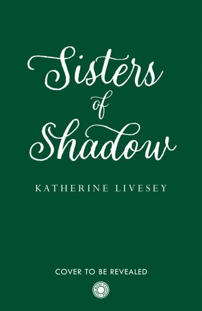 Sisters of Shadow : Book 1-9780008467708