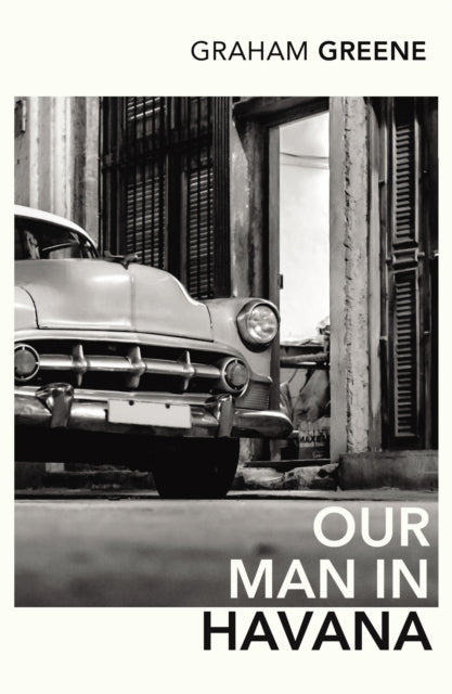 OUR MAN IN HAVANA-9780099286080