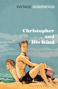 Christopher and His Kind-9780099561071