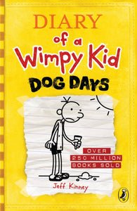 Diary of a Wimpy Kid: Dog Days (Book 4)-9780141331973