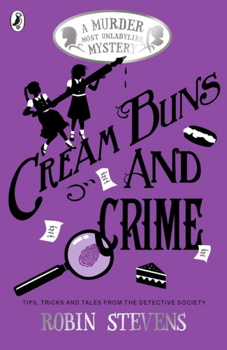 Cream Buns and Crime : A Murder Most Unladylike Collection-9780141376561
