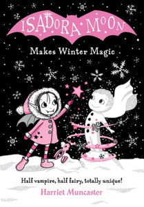 Isadora Moon Makes Winter Magic-9780192772572