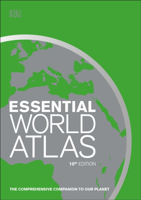 Essential World Atlas : The comprehensive companion to our planet-9780241364253