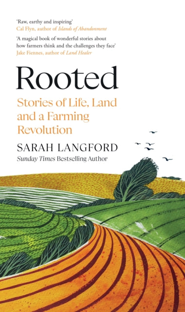 Rooted : Stories of Life, Land and a Farming Revolution-9780241503744
