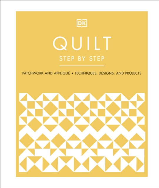 Quilt Step by Step-9780241531488
