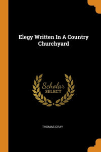 Elegy Written in a Country Churchyard-9780353640603
