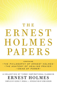 Ernest Holmes Papers : A Collection of Three Inspirational Classics-9780399170553