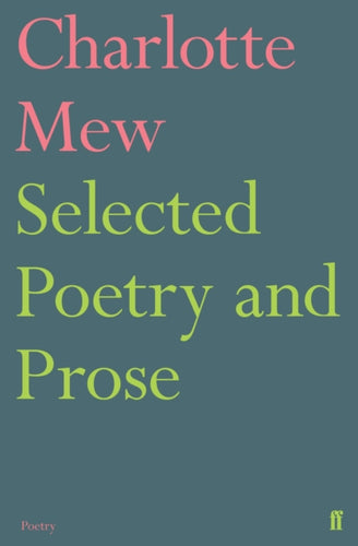 Selected Poetry and Prose-9780571316182