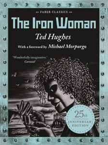 The Iron Woman : 25th Anniversary Edition-9780571348589
