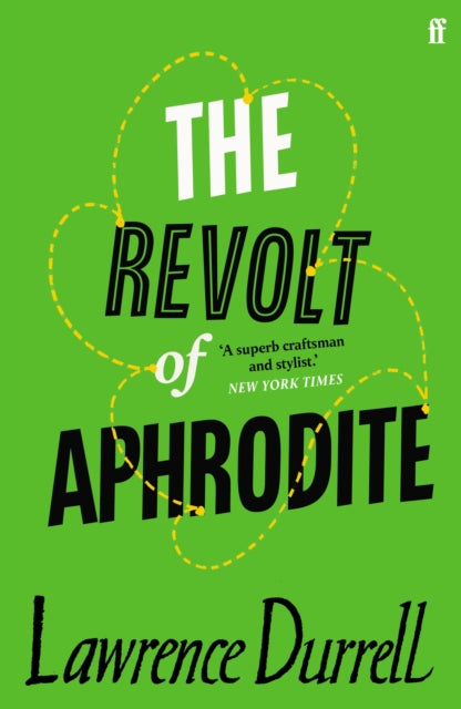 The Revolt of Aphrodite : Tunc and Nunquam-9780571362448