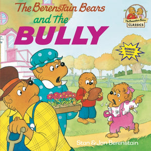The Berenstain Bears & the Bully-9780679848059