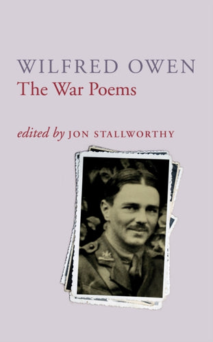 The War Poems of Wilfred Owen-9780701161262