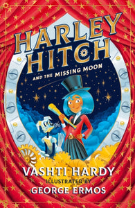 Harley Hitch and the Missing Moon : 2-9780702302565