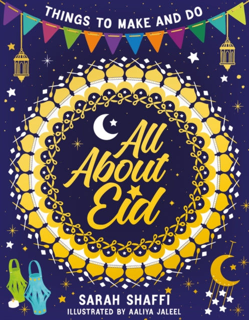All About Eid: Things to Make and Do-9780702302923