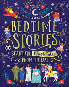 Bedtime Stories: Beautiful Black Tales from the Past-9780702307935