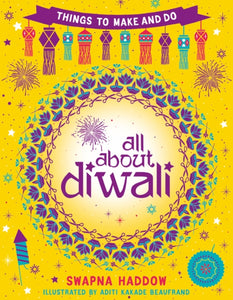 All About Diwali: Things to Make and Do-9780702309595